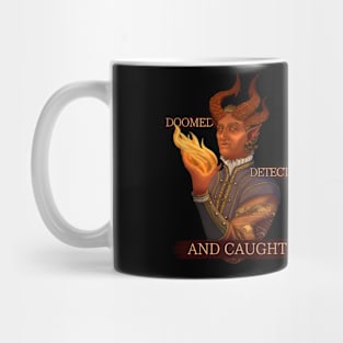 Doomed, Detected, and Caught; Devil Raphael Mug